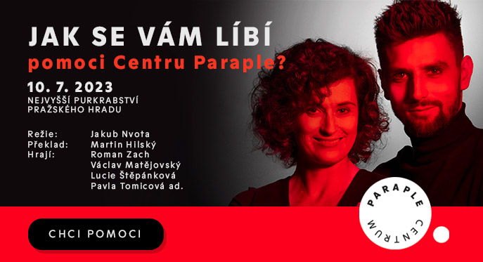 JAK SE VÁM LÍBÍ, pondělí 10. 7. - představení pro CENTRUM PARAPLE